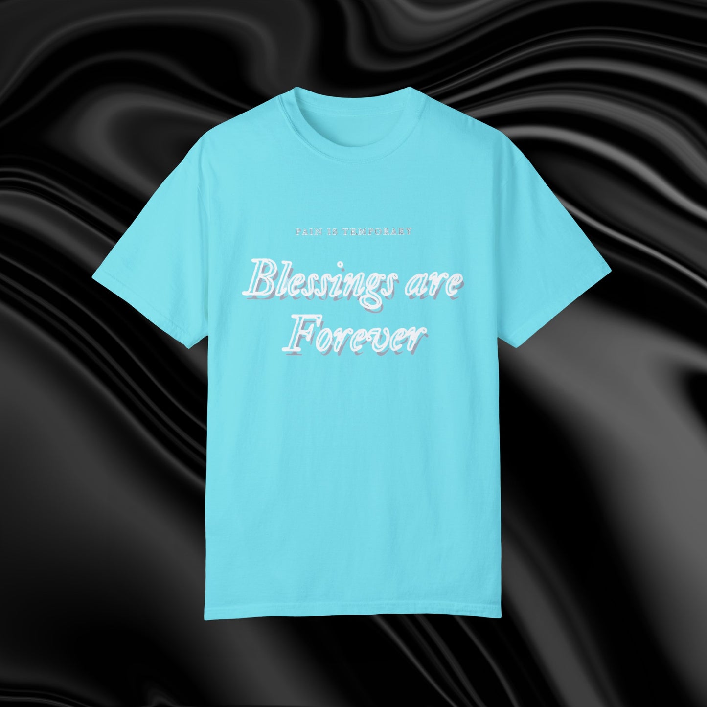 Blessings are Forever Shirt